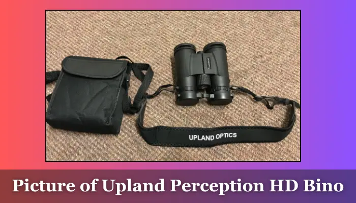This is how the Upland Perception HD binocular looks