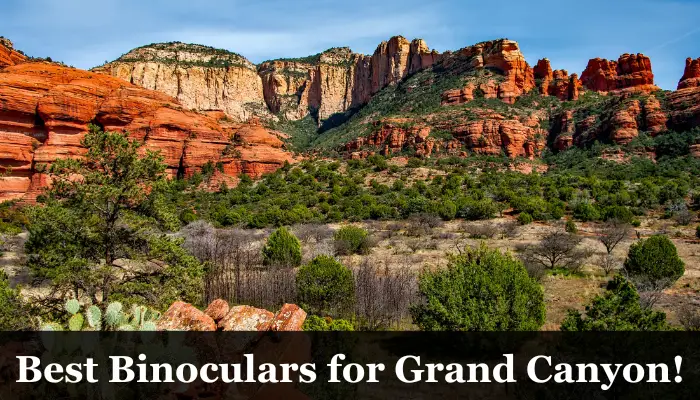 Best binoculars for grand canyon